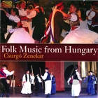 Csurgó Zenekar: Folk Music from Hungary