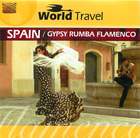 World Travel: Spain/Gypsy Rumba Flamenco