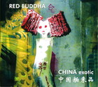 Red Buddha: China Exotic