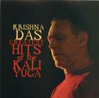 Krishna Das: Greatest Hits of the Kali Yuga