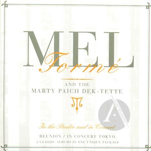 Mel Tormé and the Marty Paich Dek-tette: In the Studio and In Concert (CD 1)