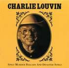 Charlie Louvin Sings Murder Ballads and Disaster Songs