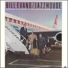 Bill Evans: Jazzhouse