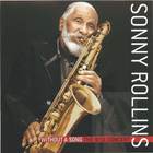 Sonny Rollins: Without a Song - The 9/11 Concert