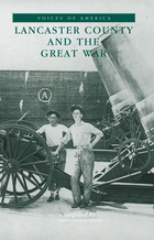 Voices of America, Lancaster County and the Great War