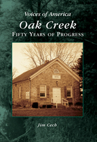 Oak Creek: Fifty Years of Progress