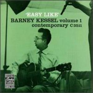 Barney Kessel, Vol. 1: Easy Like