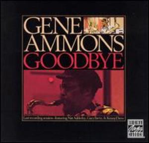 Gene Ammons: Goodbye