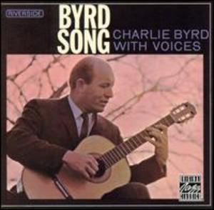 Charlie Byrd With Voices: Byrd Song
