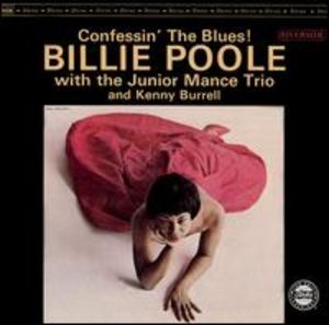 Billie Poole: Confessin' the Blues!