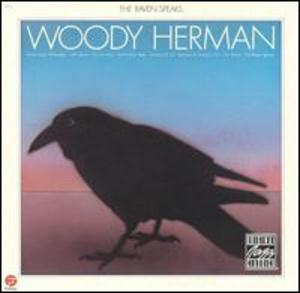 Woody Herman: The Raven Speaks