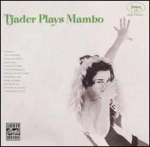 Cal Tjader: Tjader Plays Mambo