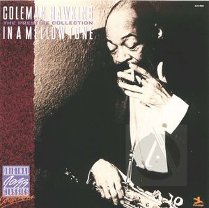Coleman Hawkins: In a Mellow Tone