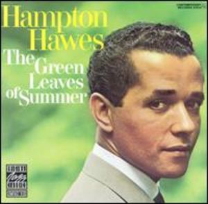 Hampton Hawes: The Green Leaves of Summer