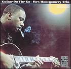 Wes Montgomery Trio: Guitar on the Go