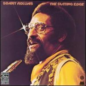 Sonny Rollins: The Cutting Edge