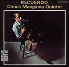 Chuck Mangione Quintet: Recuerdo