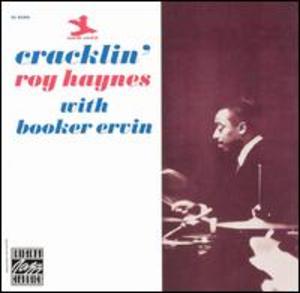 Roy Haynes with Booker Ervin: Cracklin'