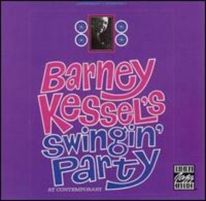 Barney Kessel's Swingin' Party at Contemporary