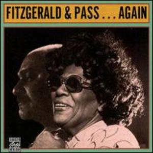 Ella Fitzgerald and Joe Pass: Fitzgerald and Pass...Again