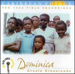 Caribbean Voyage: Dominica- Creole Crossroads