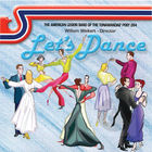 The American Legion Band of the Towanda's Post 264: Let's Dance