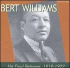 Bert Williams: His Final Releases 1919-1922
