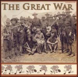 Great War: An American Musical Fantasy