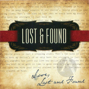 Lost & Found: Love, Lost & Found