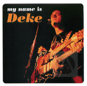 My Name Is Deke