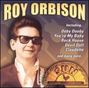 Sun Records 50th Anniversary Edition: Roy Orbison