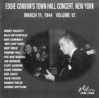 Eddie Condon's Town Hall Concert, New York,  Vol. 12