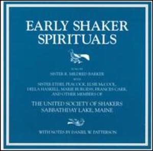 Early Shaker Spirituals