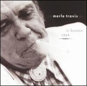 Merle Travis In Boston 1959