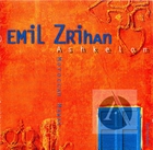 Emil Zrihan: Ashkelon, Moroccan Mawal