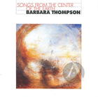 Barbara Thompson: Songs from the Center of the Earth