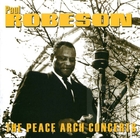 Paul Robeson: Peace Arch Concerts