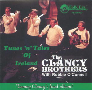 The Clancy Brothers: Tunes and Tales of Ireland