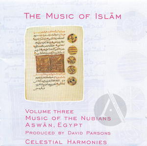 The Music Of Islam, Vol. 3: Music Of The Nubians, Aswan, Egypt