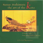 The Art Of The Koto, Vol. 2: From Yatsuhashi To Miyagi