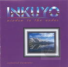 Inkuyo: Window to the Andes