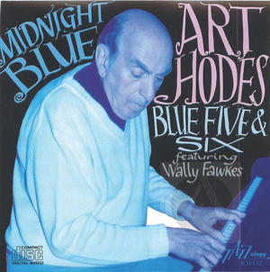 Art Hodes Blue Five and Six Featuring Wally Fawkes: Midnight Blue