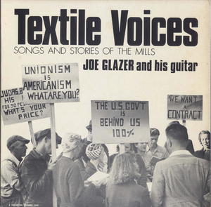 Textile Voices: Songs and Stories of the Mills