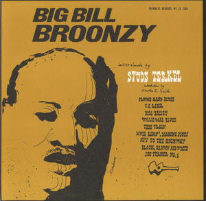 His Story - Big Bill Broonzy Interviewed by Studs Terkel
