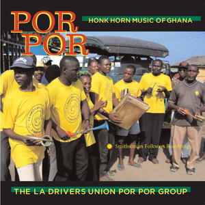 Por Por: Honk Horn Music of Ghana