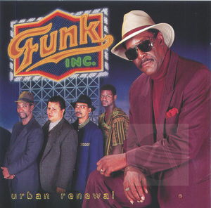 Funk, Inc.: Urban Renewal