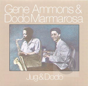 Gene Ammons & Dodo Marmarosa: Jug & Dodo