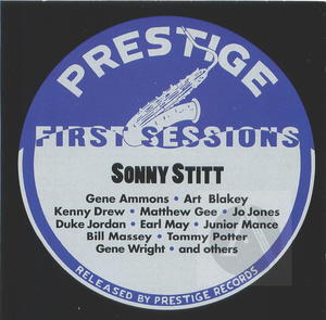 Sonny Stitt: Prestige First Sessions, Vol. 2