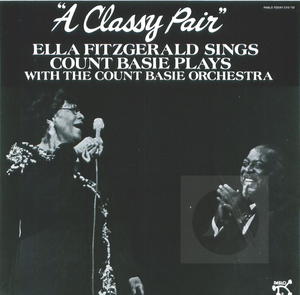 Ella Fitzgerald and Count Basie: A Classy Pair