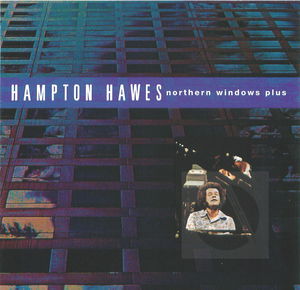 Hampton Hawes: Northern Windows Plus